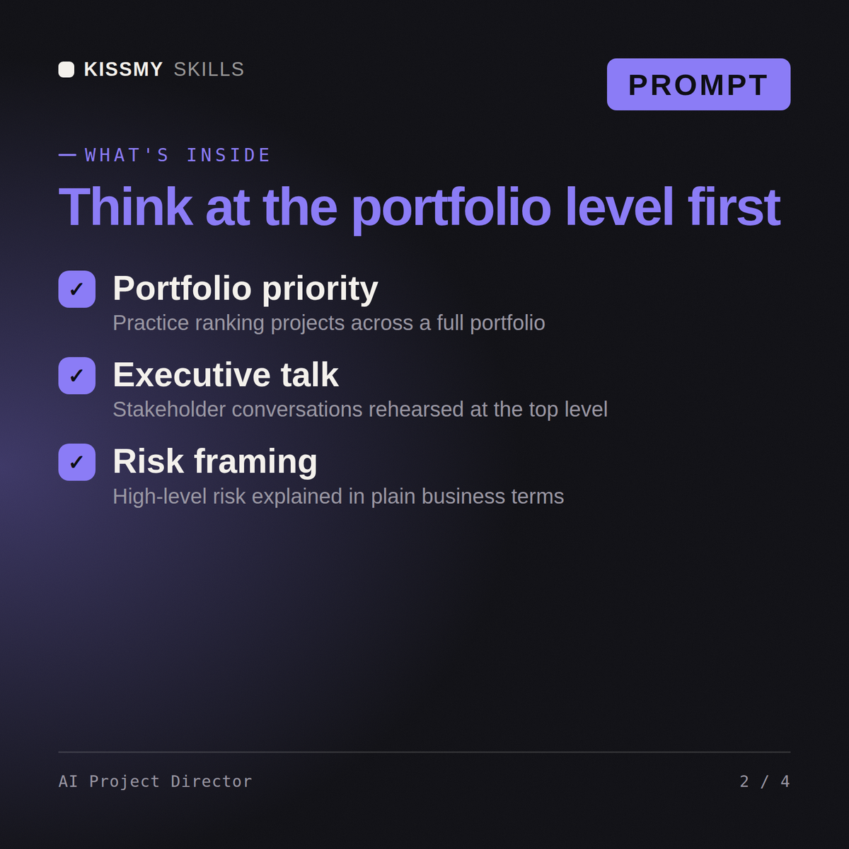 What's inside the AI Project Director AI prompt: Portfolio priority, Executive talk, Risk framing