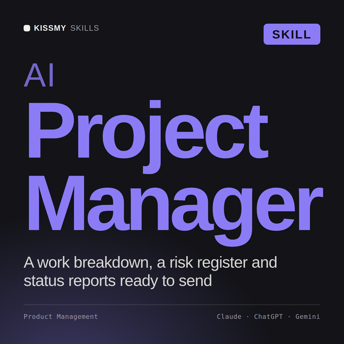 AI Project Manager AI skill by KissMySkills, cover