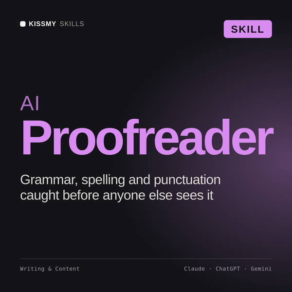 AI Proofreader AI skill by KissMySkills, cover