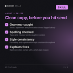 What's inside the AI Proofreader AI skill: Grammar caught, Spelling checked, Style consistency, Explains fixes