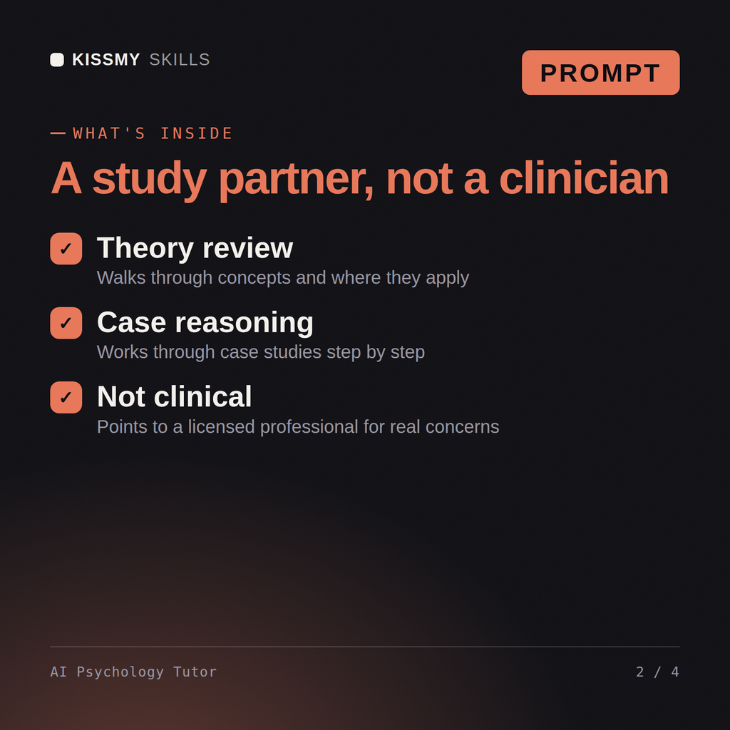 What's inside the AI Psychology Tutor AI prompt: Theory review, Case reasoning, Not clinical