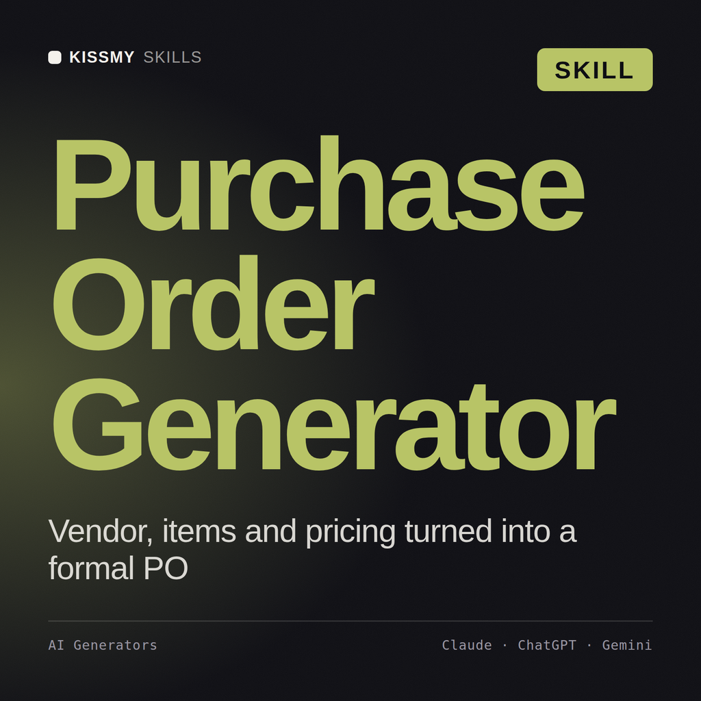 Purchase Order Generator AI skill by KissMySkills, cover