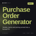 Purchase Order Generator AI skill by KissMySkills, cover