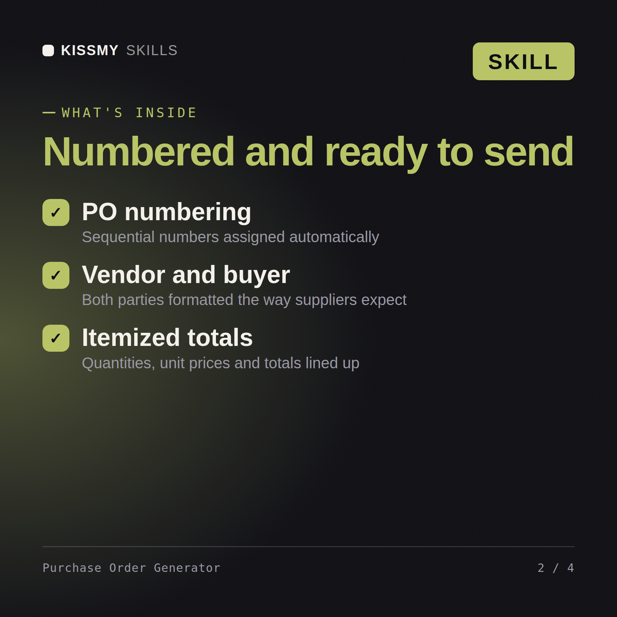 What's inside the Purchase Order Generator AI skill: PO numbering, Vendor and buyer, Itemized totals