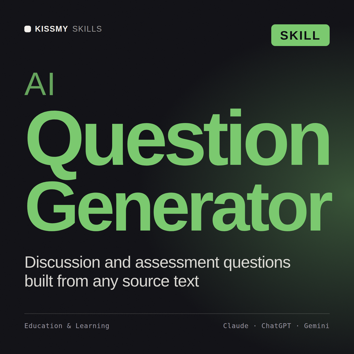 AI Question Generator AI skill by KissMySkills, cover