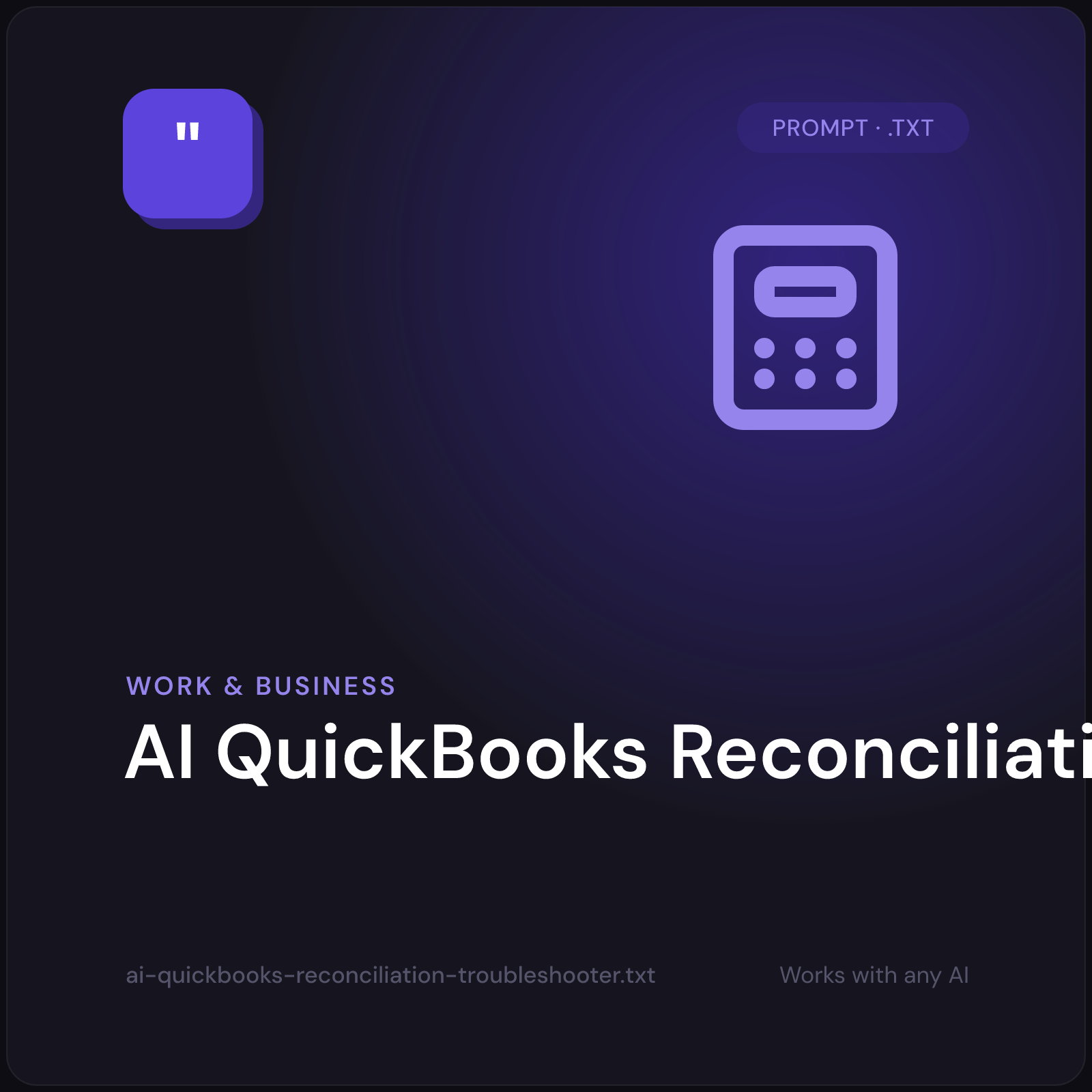 AI QuickBooks Reconciliation Troubleshooter prompt cover