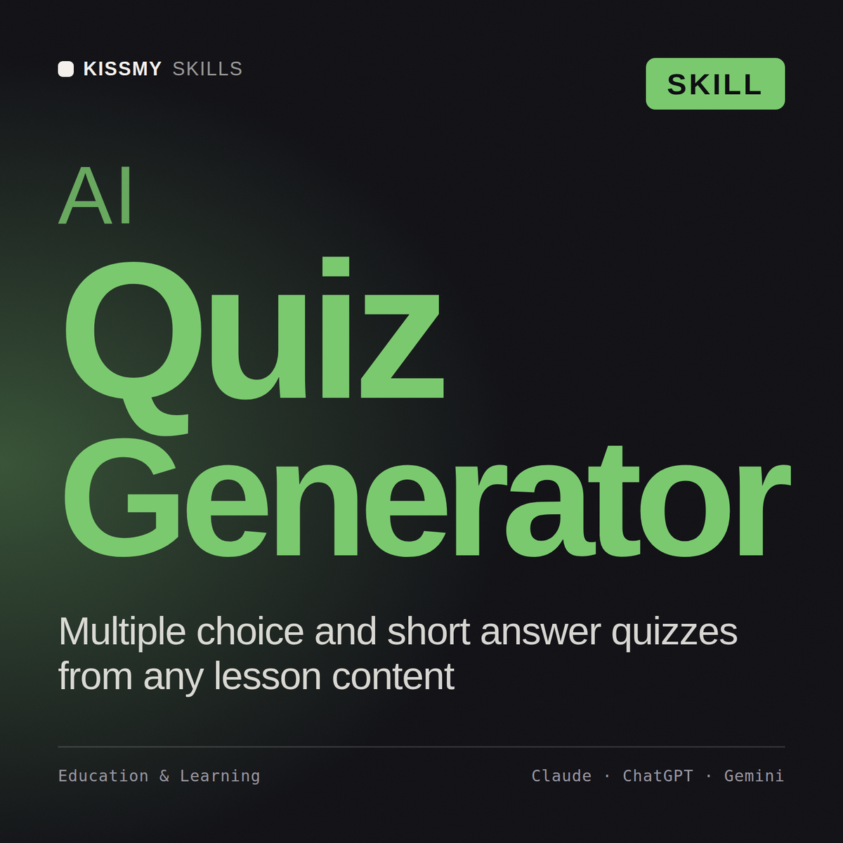 AI Quiz Generator AI skill by KissMySkills, cover