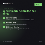 What's inside the AI Quiz Generator AI skill: Question mix, Answer key, Difficulty levels