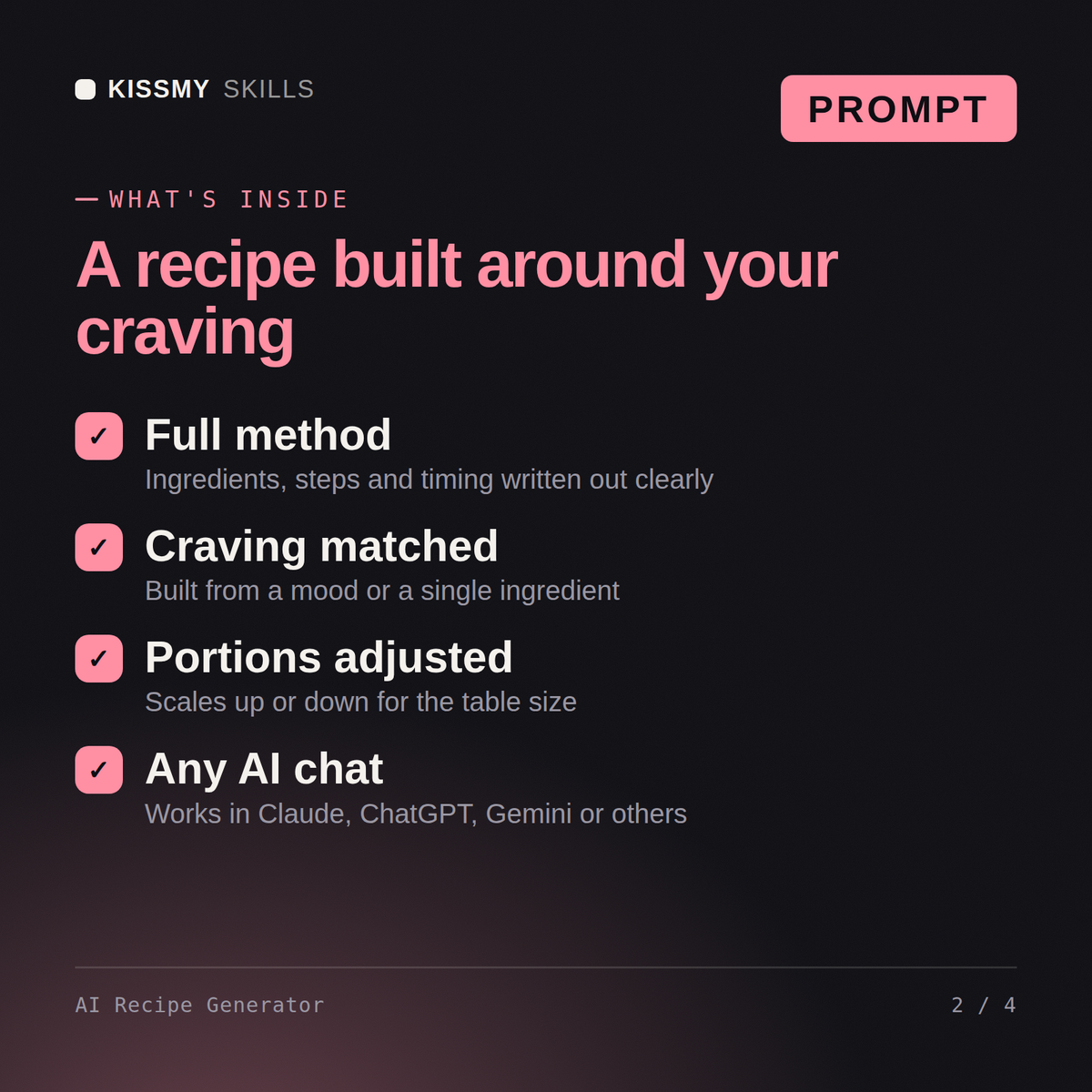 What's inside the AI Recipe Generator AI prompt: Full method, Craving matched, Portions adjusted, Any AI chat
