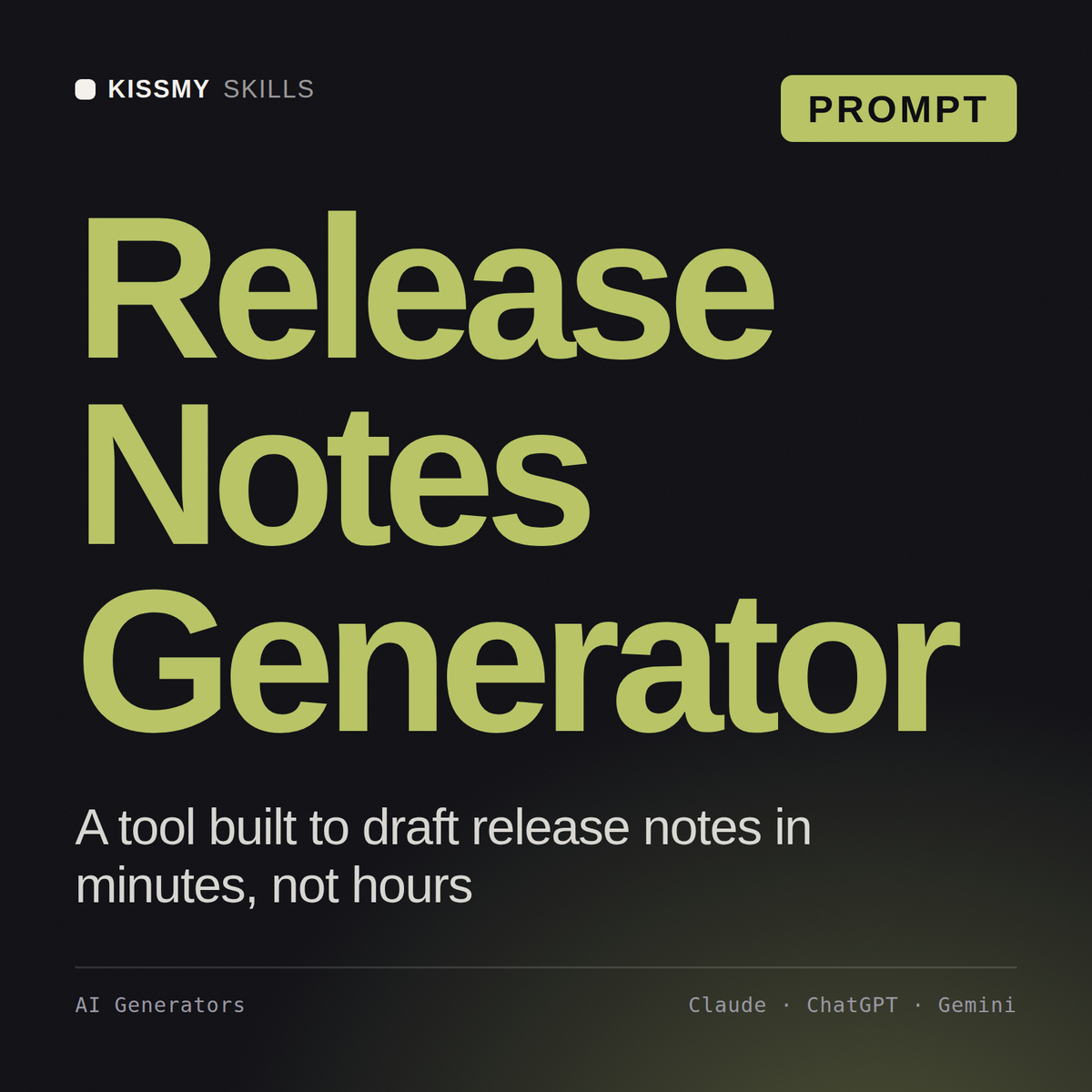 Release Notes Generator AI prompt by KissMySkills, cover