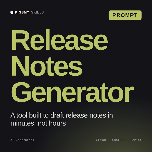 Release Notes Generator AI prompt by KissMySkills, cover