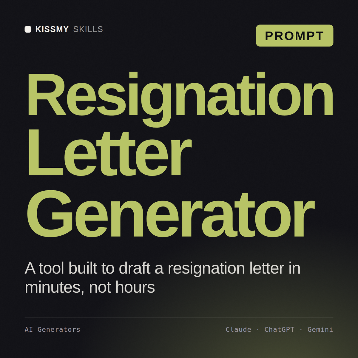Resignation Letter Generator AI prompt by KissMySkills, cover
