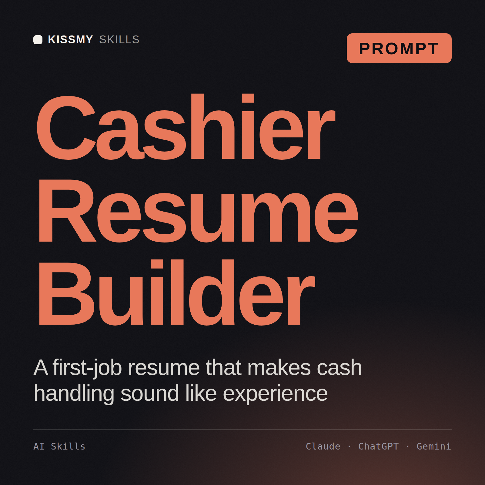 Cashier Resume Builder AI prompt by KissMySkills, cover