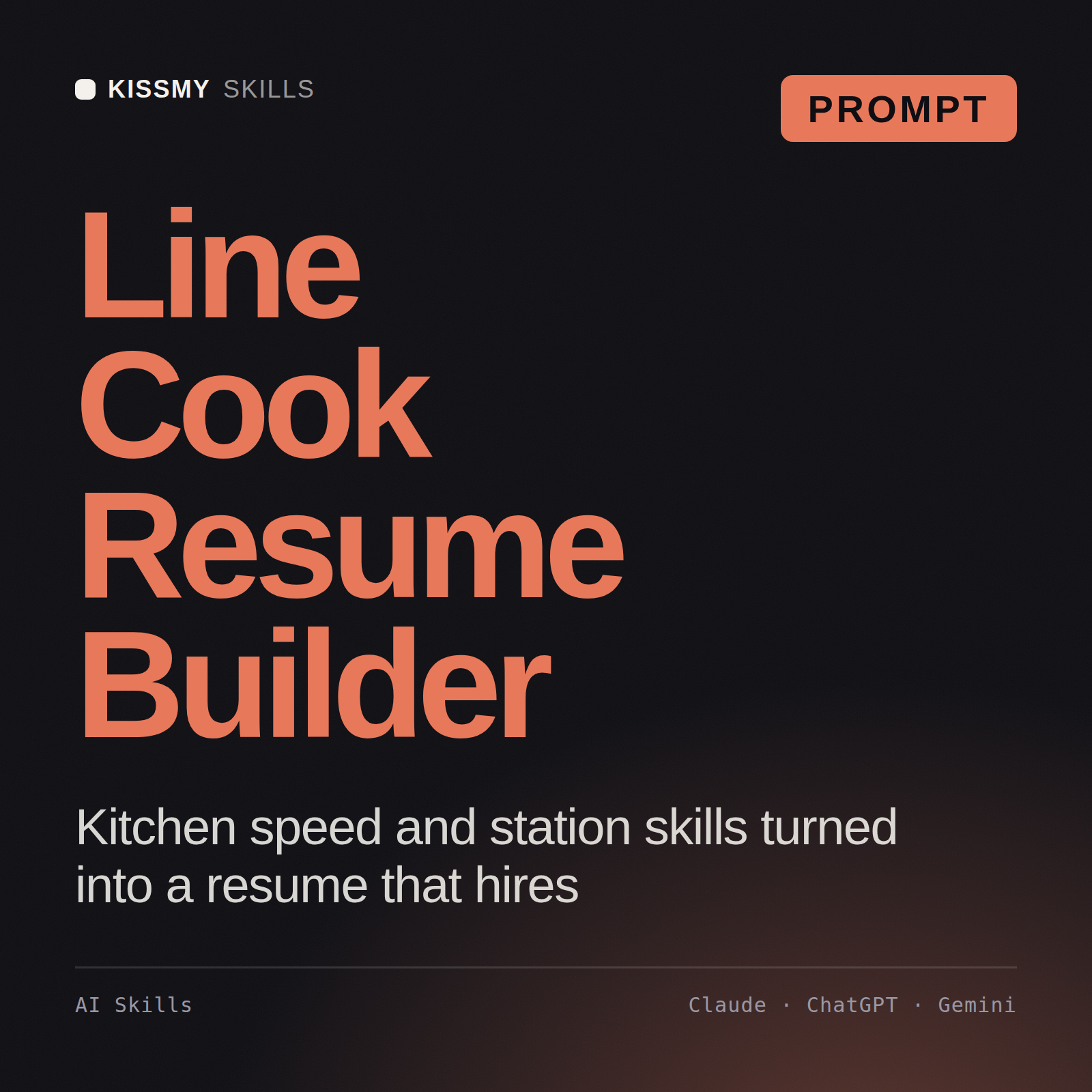 Line Cook Resume Builder AI prompt by KissMySkills, cover