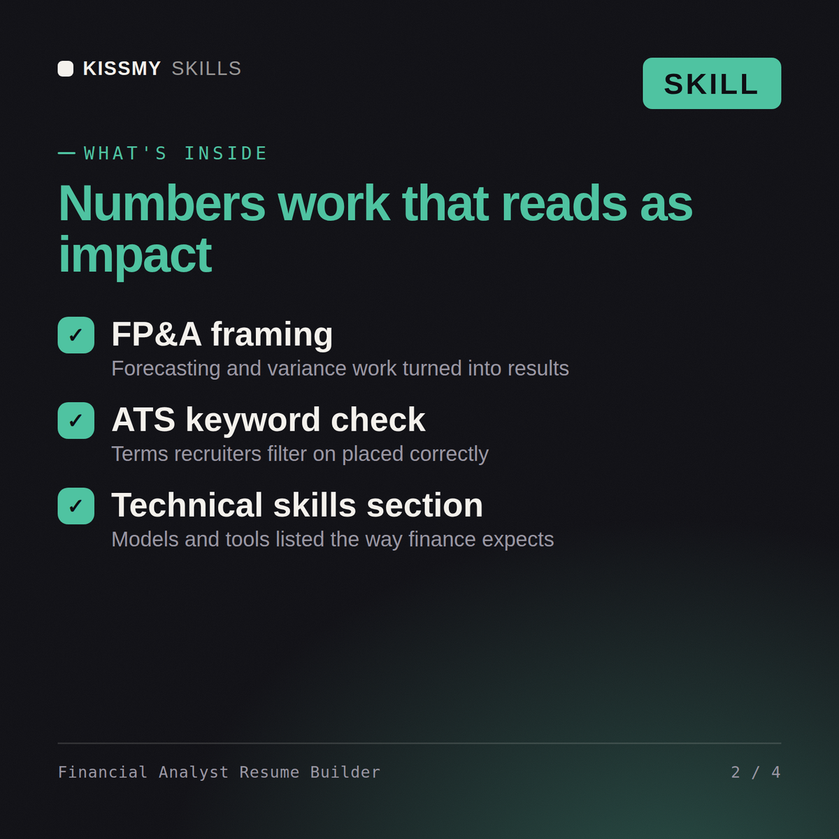 What's inside the Financial Analyst Resume Builder AI skill: FP&A framing, ATS keyword check, Technical skills section