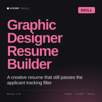 Graphic Designer Resume Builder AI skill by KissMySkills, cover