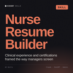 Nurse Resume Builder AI skill by KissMySkills, cover