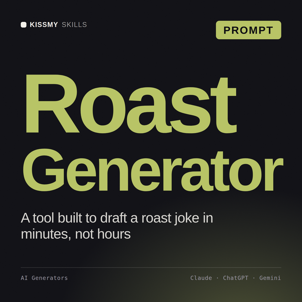 Roast Generator AI prompt by KissMySkills, cover