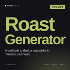 Roast Generator AI prompt by KissMySkills, cover