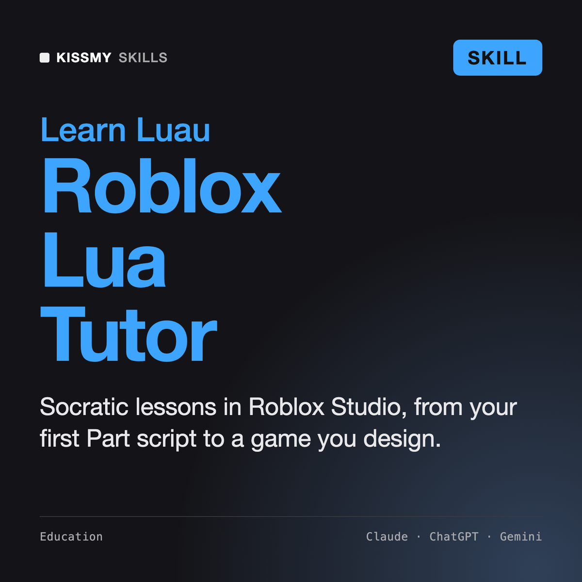 AI Roblox Lua Tutor AI skill by KissMySkills, cover