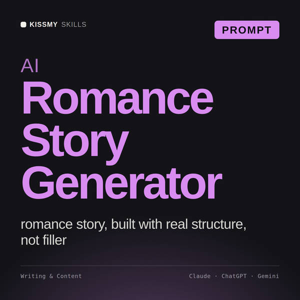 AI Romance Story Generator AI prompt by KissMySkills, cover