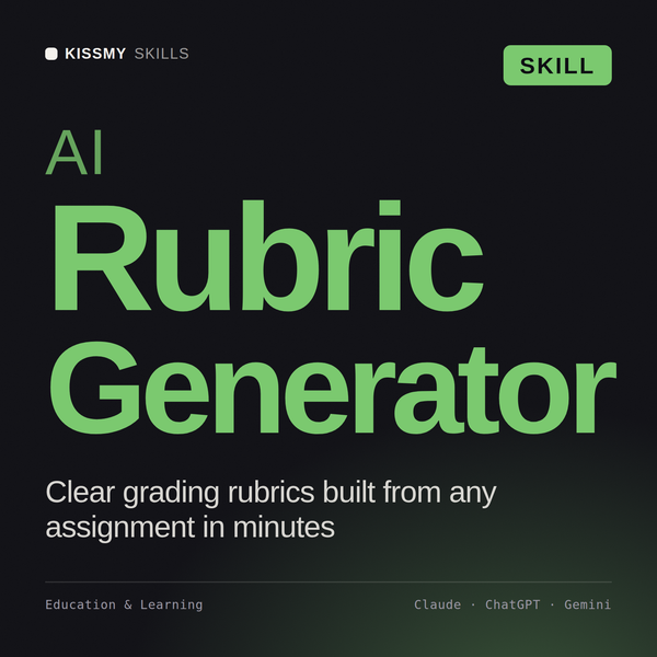 AI Rubric Generator AI skill by KissMySkills, cover