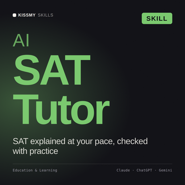 AI SAT Tutor AI skill by KissMySkills, cover
