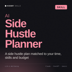 AI Side Hustle Planner AI skill by KissMySkills, cover