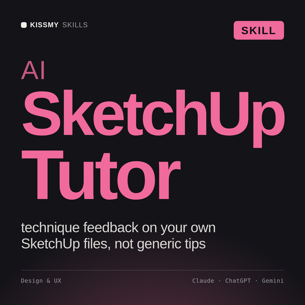 AI SketchUp Tutor AI skill by KissMySkills, cover