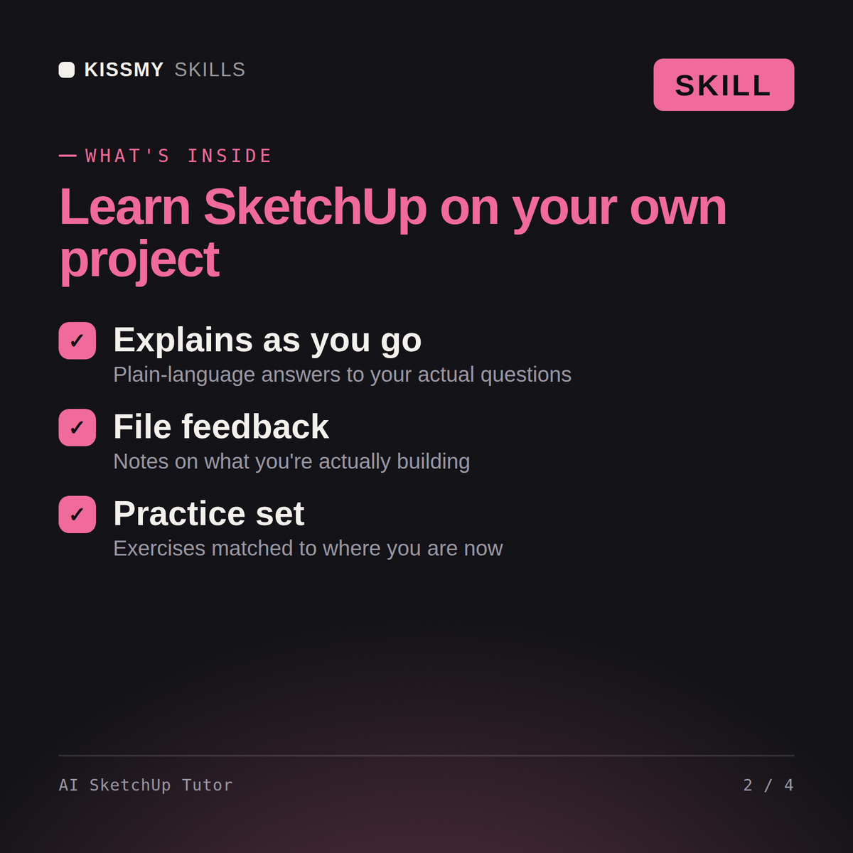 What's inside the AI SketchUp Tutor AI skill: Explains as you go, File feedback, Practice set