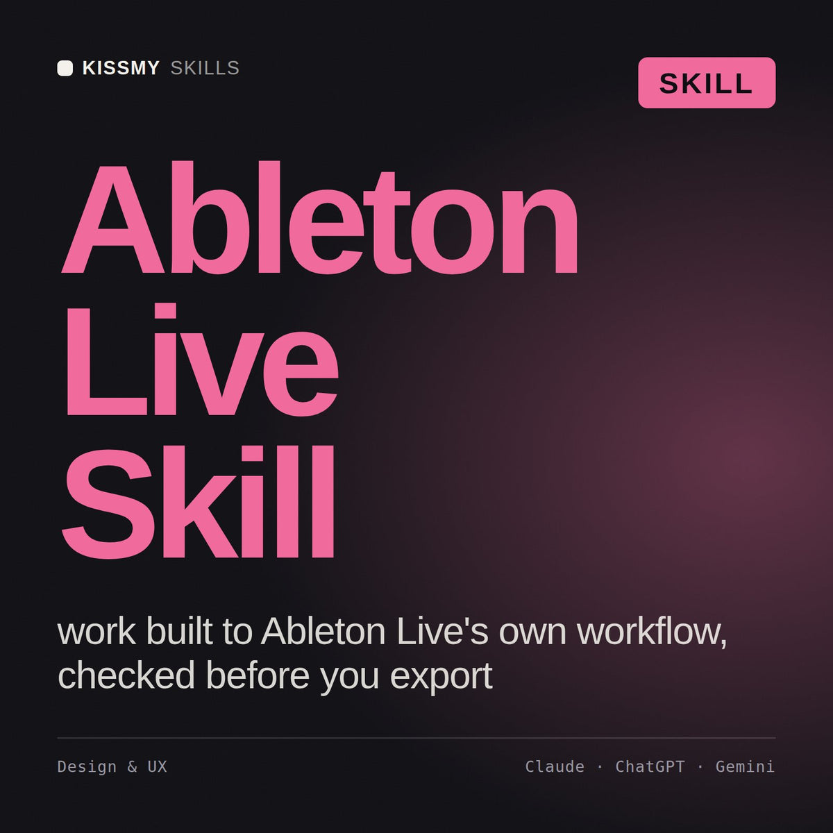 Ableton Live Skill AI skill by KissMySkills, cover