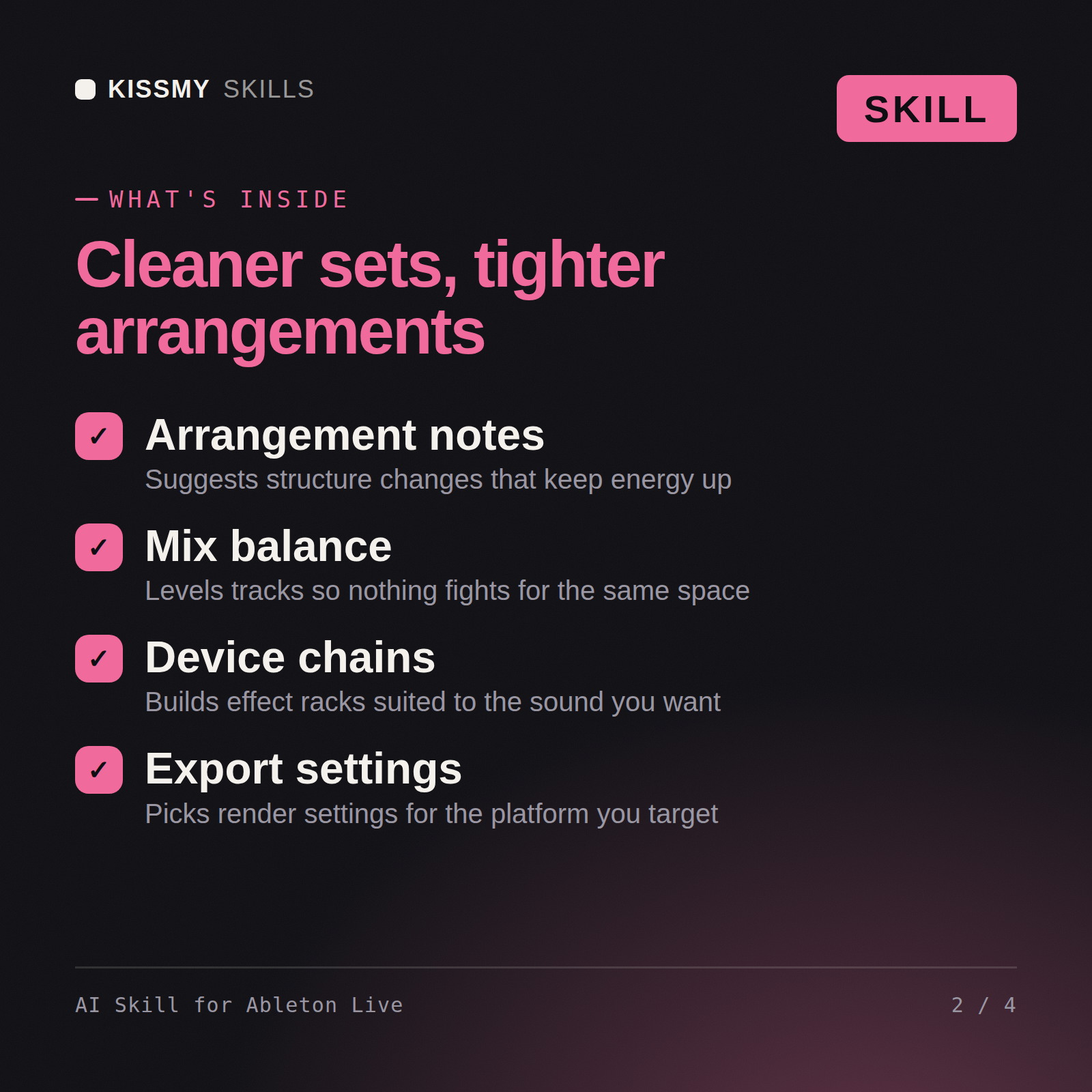 What's inside the AI Skill for Ableton Live AI skill: Arrangement notes, Mix balance, Device chains, Export settings