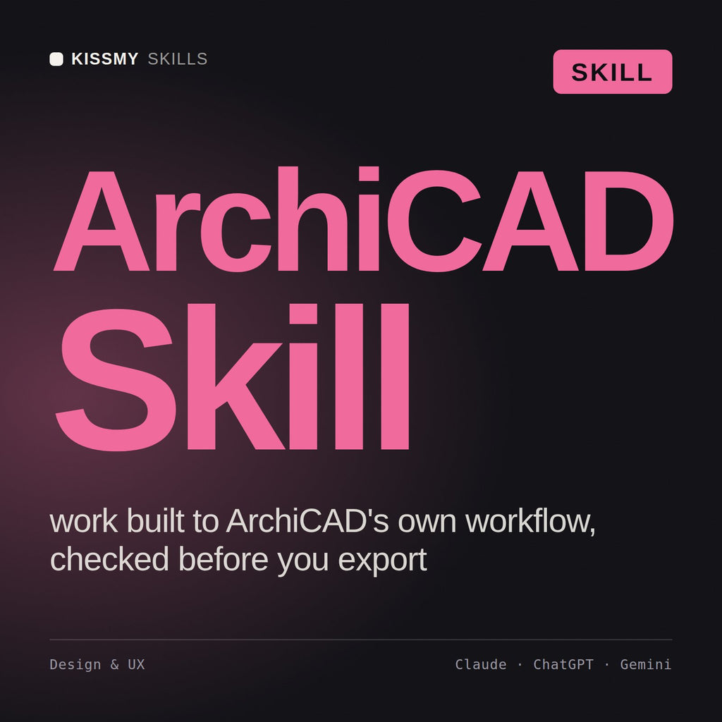 ArchiCAD Skill AI skill by KissMySkills, cover
