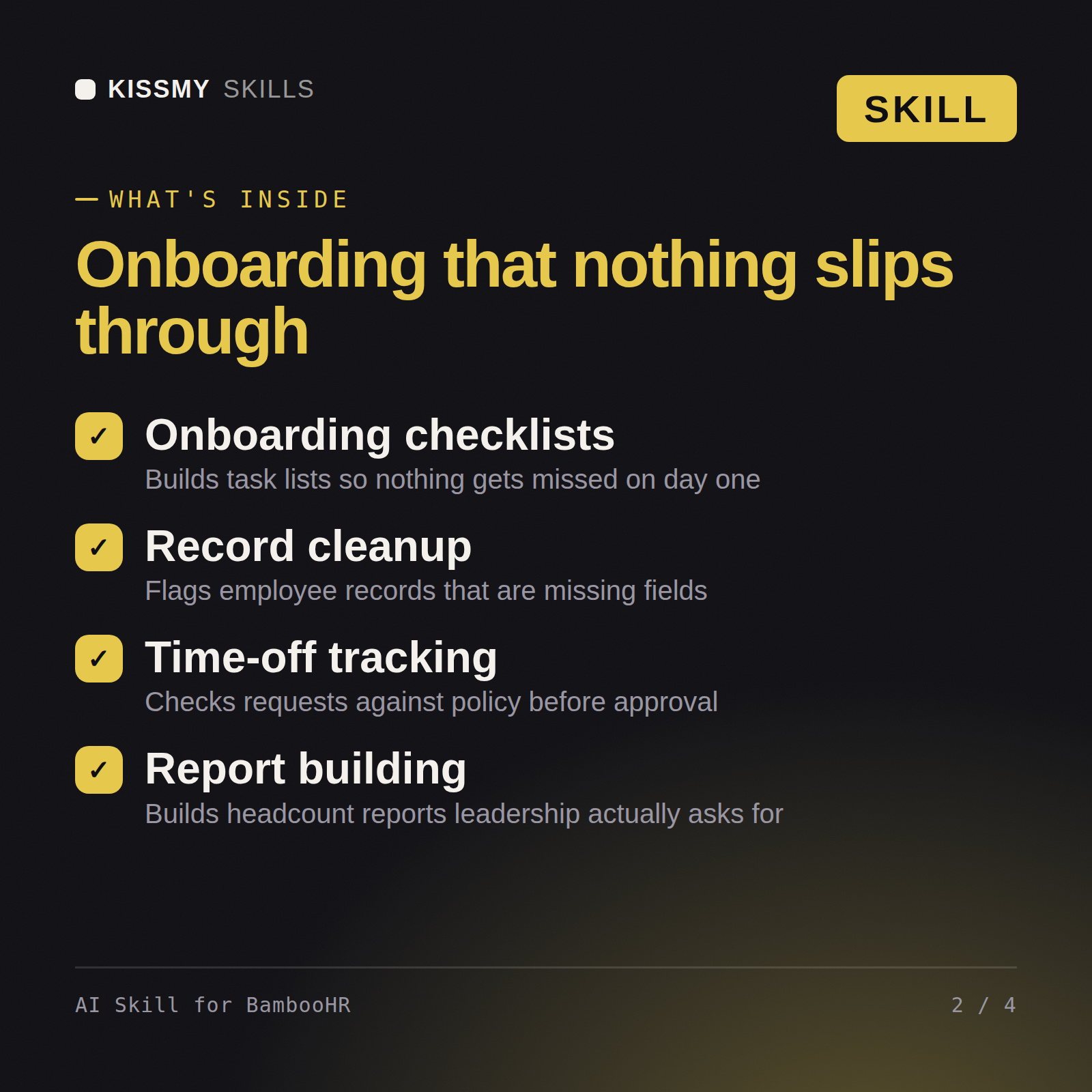 What's inside the AI Skill for BambooHR AI skill: Onboarding checklists, Record cleanup, Time-off tracking, Report building