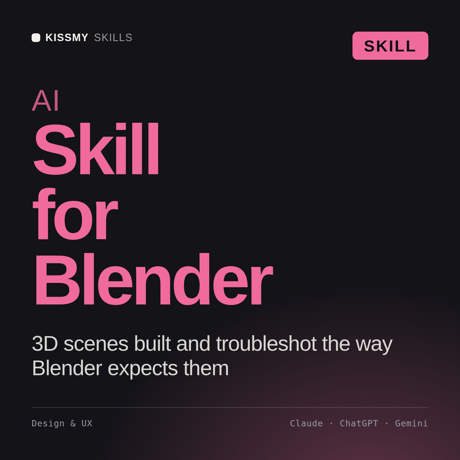AI Skill for Blender AI skill by KissMySkills, cover