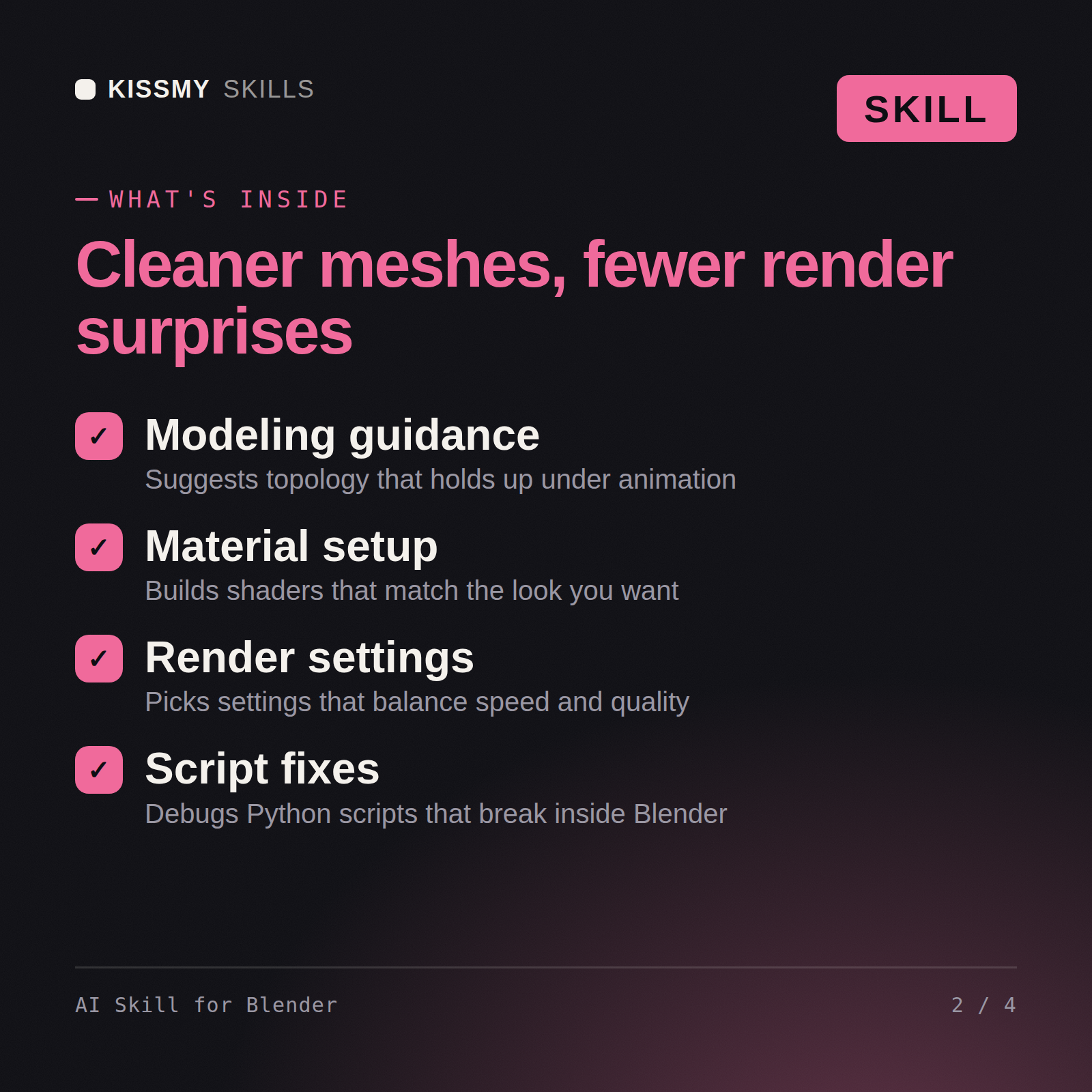 What's inside the AI Skill for Blender AI skill: Modeling guidance, Material setup, Render settings, Script fixes