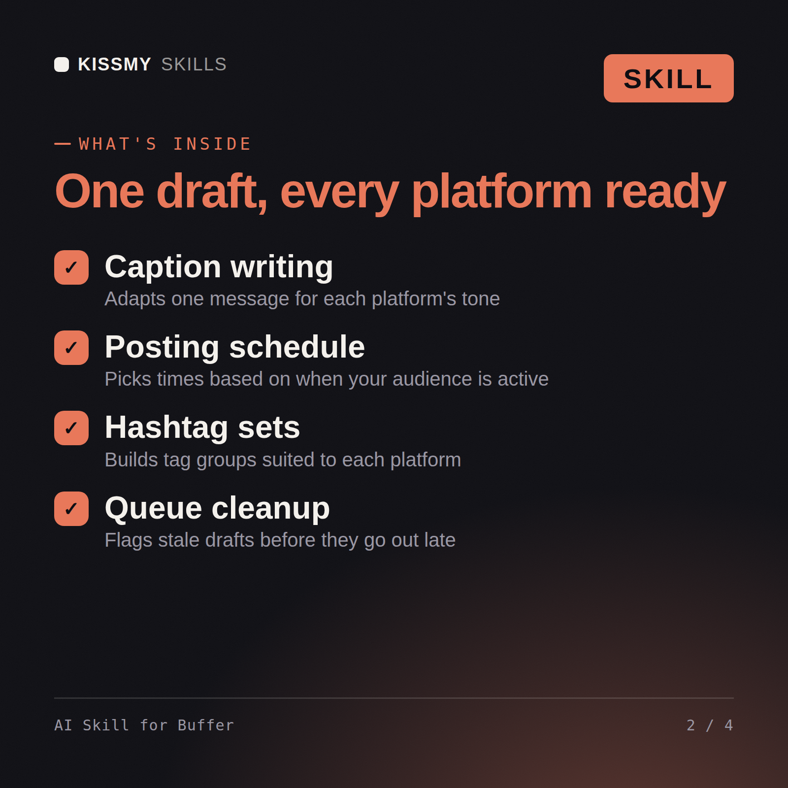 What's inside the AI Skill for Buffer AI skill: Caption writing, Posting schedule, Hashtag sets, Queue cleanup