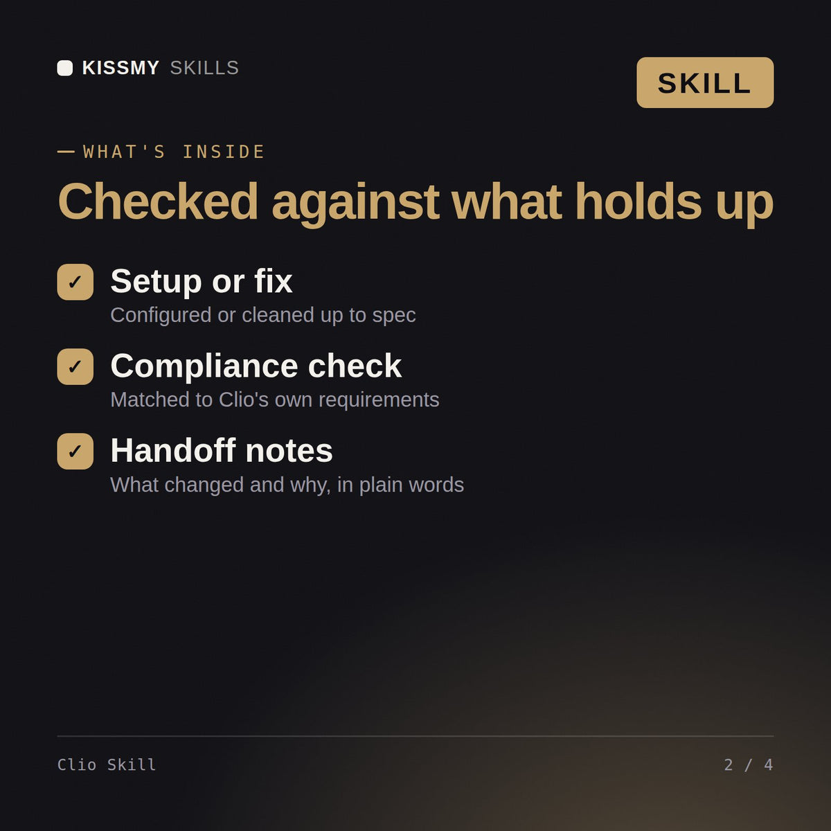 What's inside the Clio Skill AI skill: Setup or fix, Compliance check, Handoff notes