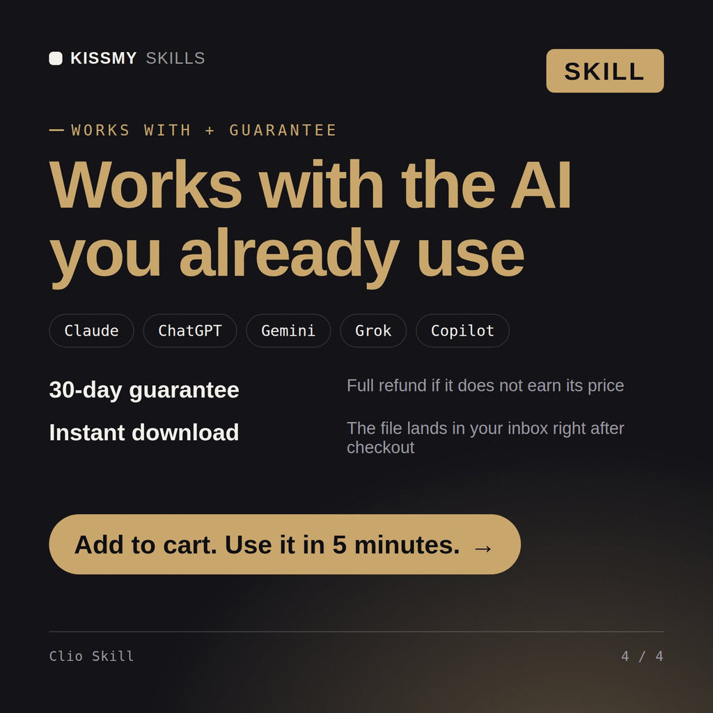 The Clio Skill AI skill works with Claude, ChatGPT, Gemini and any AI chat, 30-day money-back guarantee