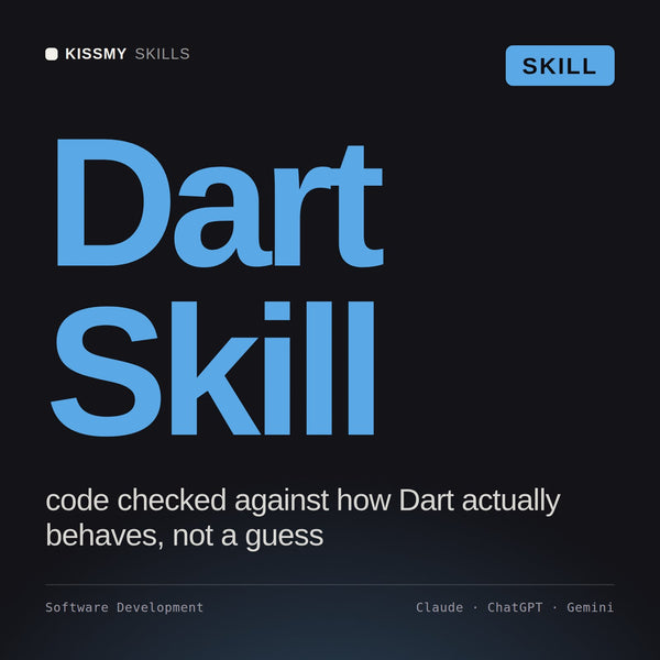 Dart Skill AI skill by KissMySkills, cover