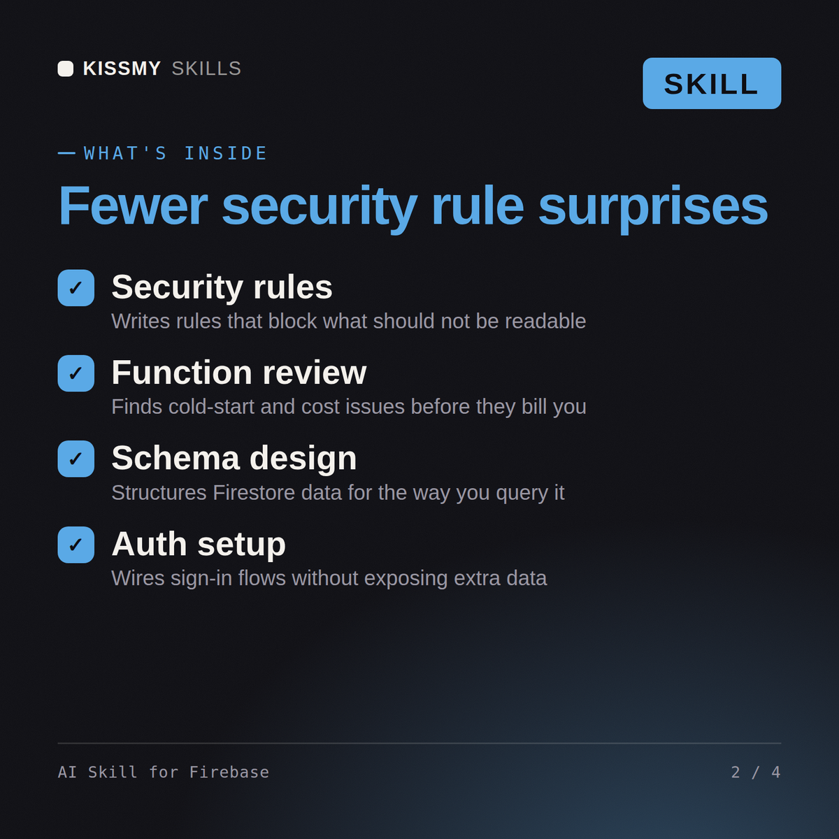 What's inside the AI Skill for Firebase AI skill: Security rules, Function review, Schema design, Auth setup