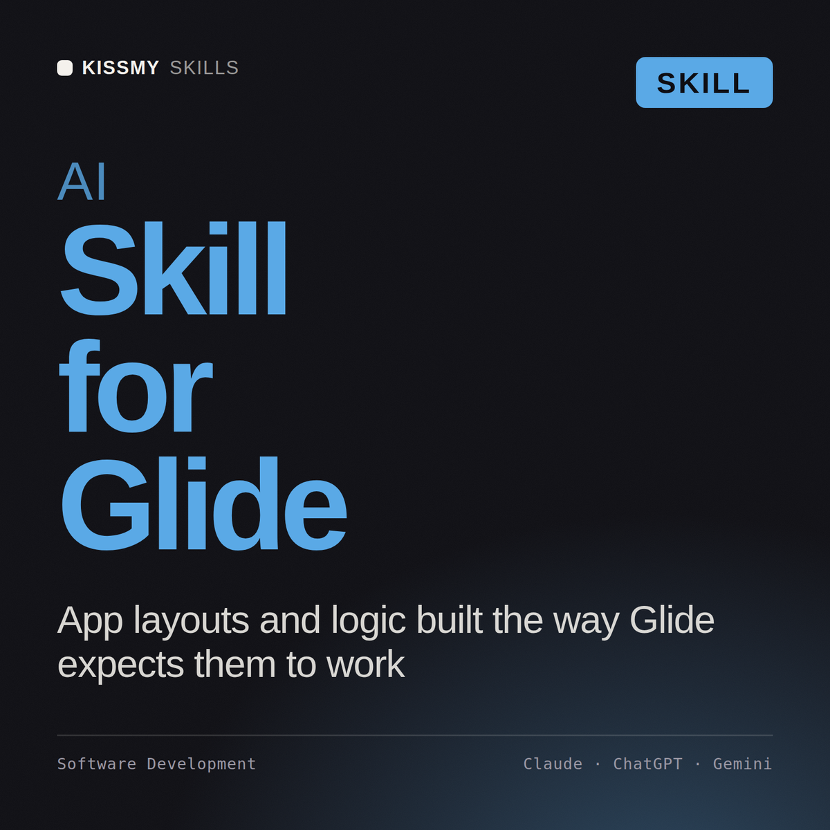 AI Skill for Glide AI skill by KissMySkills, cover
