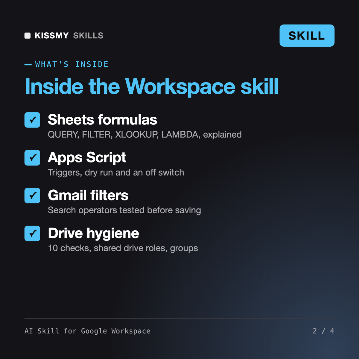 What's inside the AI Skill for Google Workspace: Sheets formulas, Apps Script, Gmail filters, Drive hygiene