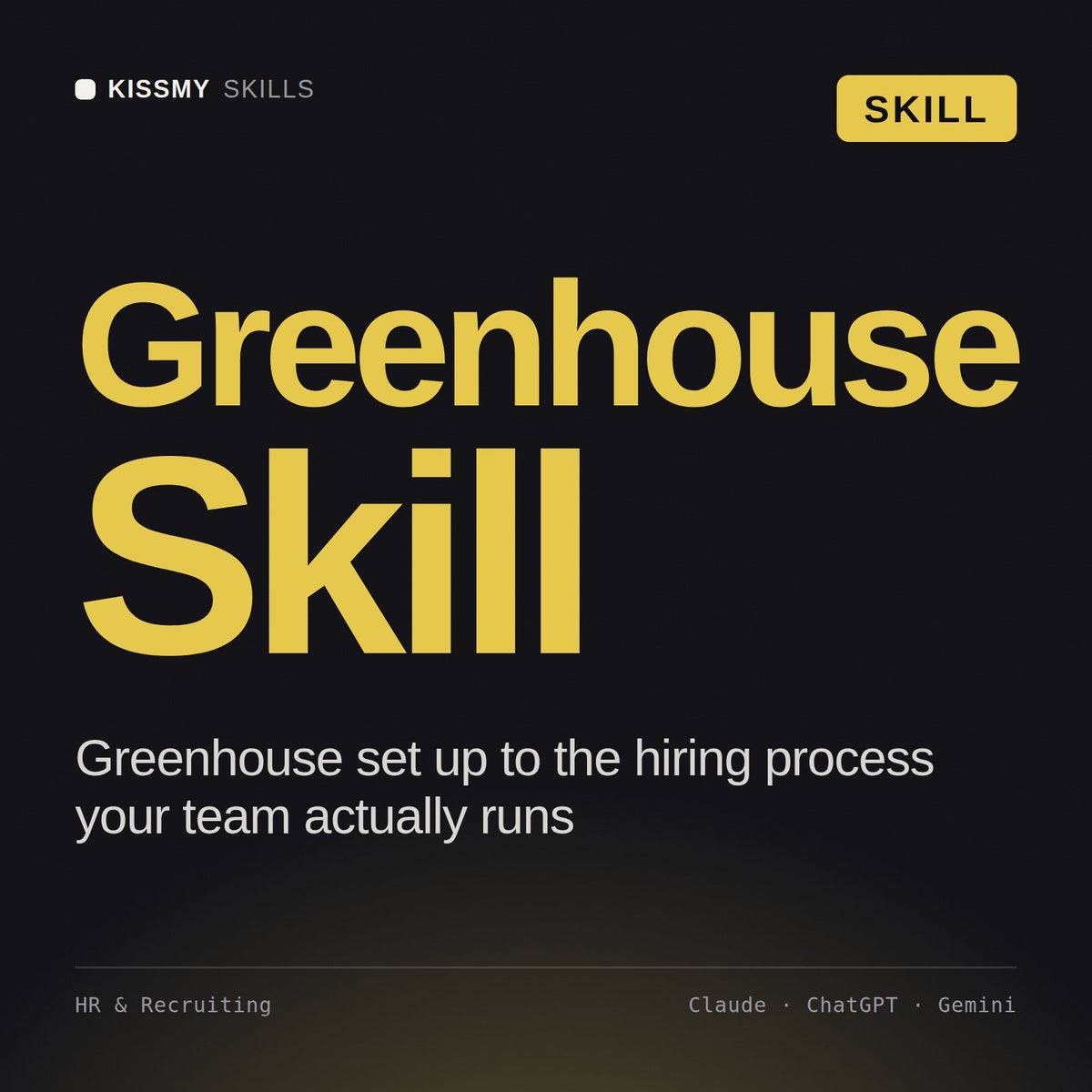 Greenhouse Skill AI skill by KissMySkills, cover