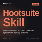 Hootsuite Skill AI skill by KissMySkills, cover