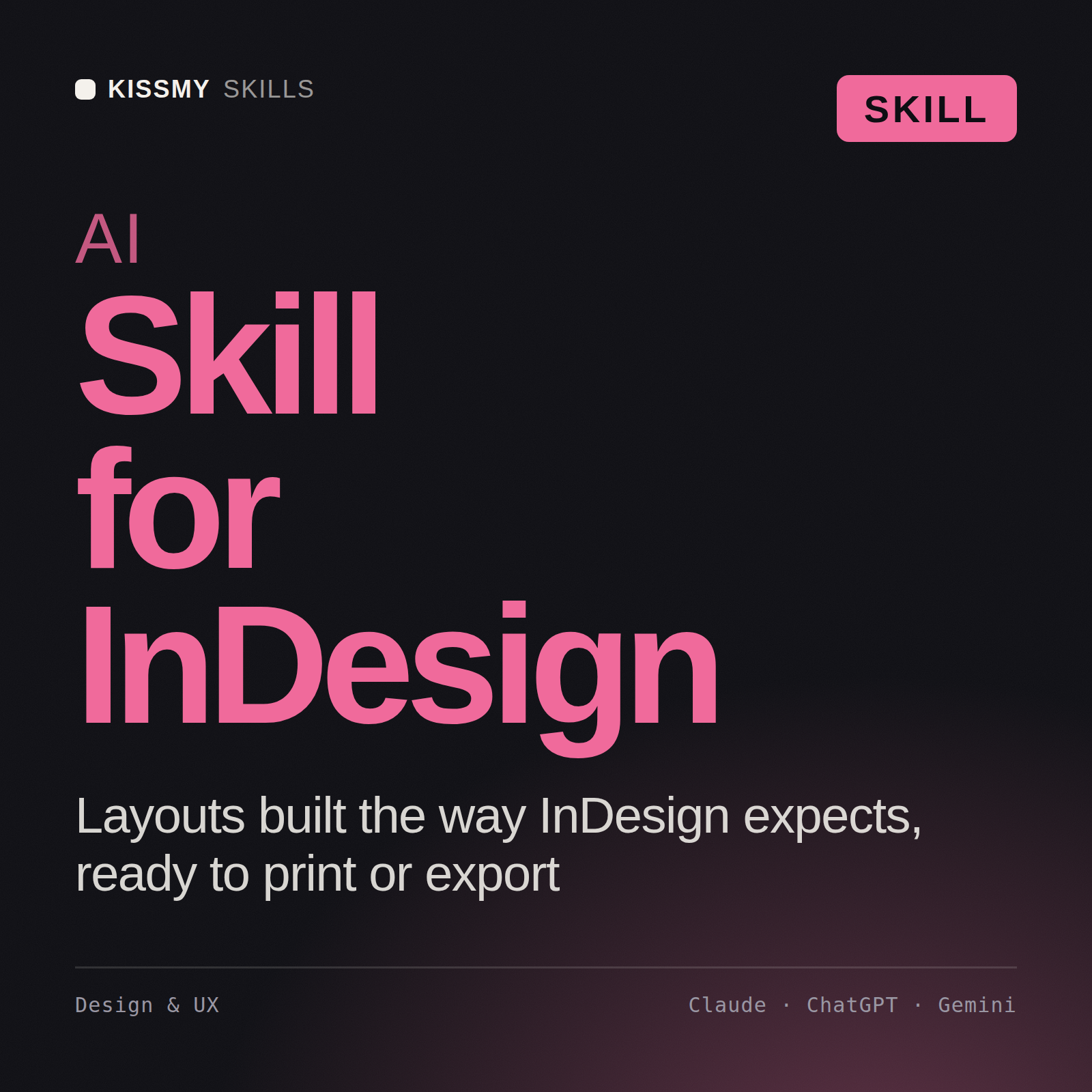 AI Skill for InDesign AI skill by KissMySkills, cover