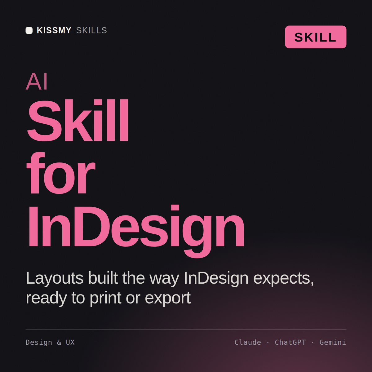 AI Skill for InDesign AI skill by KissMySkills, cover