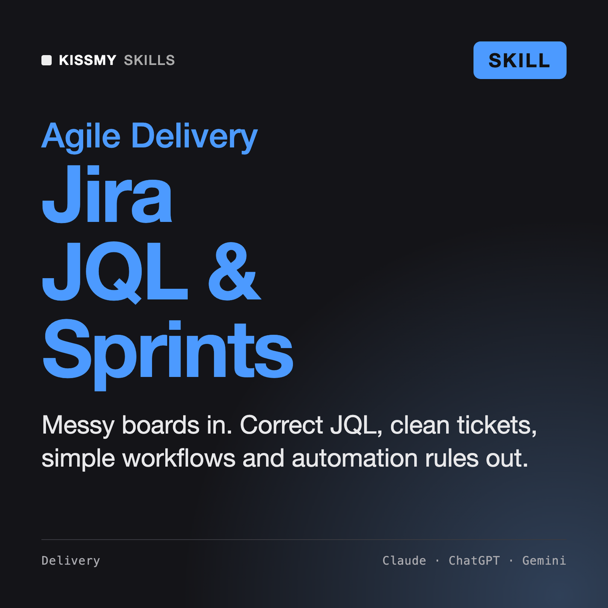 AI Skill for Jira AI skill by KissMySkills, cover