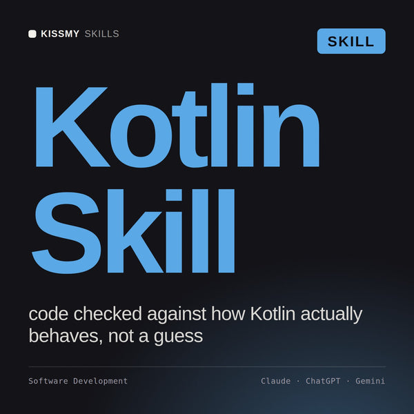 Kotlin Skill AI skill by KissMySkills, cover