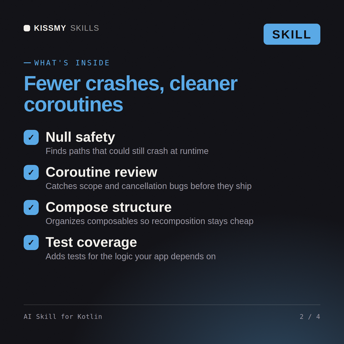 What's inside the AI Skill for Kotlin AI skill: Null safety, Coroutine review, Compose structure, Test coverage